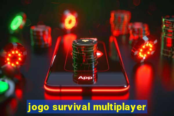 jogo survival multiplayer